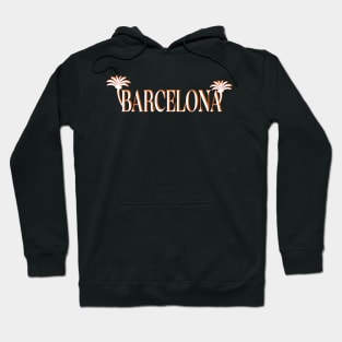 Barcelona - Spain Hoodie